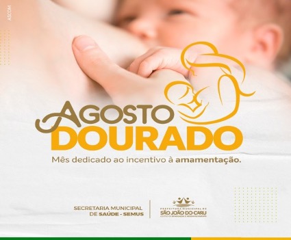 Prefeitura de São João do Caru adere à campanha que incentiva o aleitamento materno no Brasil