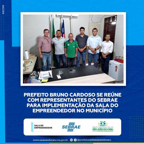 Prefeito 'Peteca' se reúne com equipe do Sebrae e viabiliza melhorias para o Município