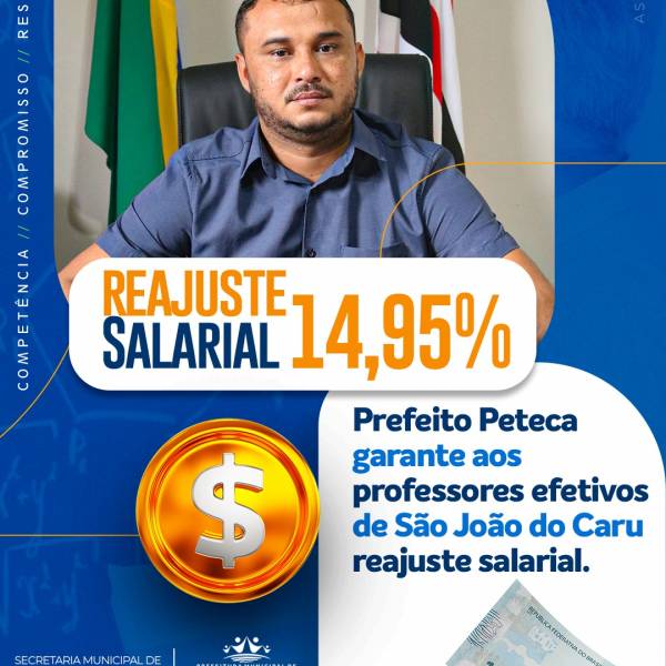 PREFEITO PETECA CONCEDE REAJUSTE SALARIAL AOS PROFESSORES