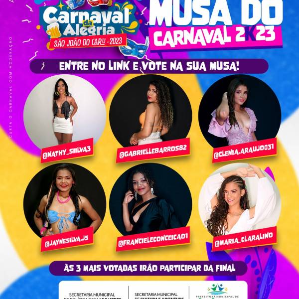 Secretaria de Cultura abre votação para a Musa do Carnaval 2023 de São João do Caru.